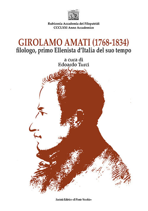 Girolamo Amati filologo, primo ellenista d'Italia del suo tempo