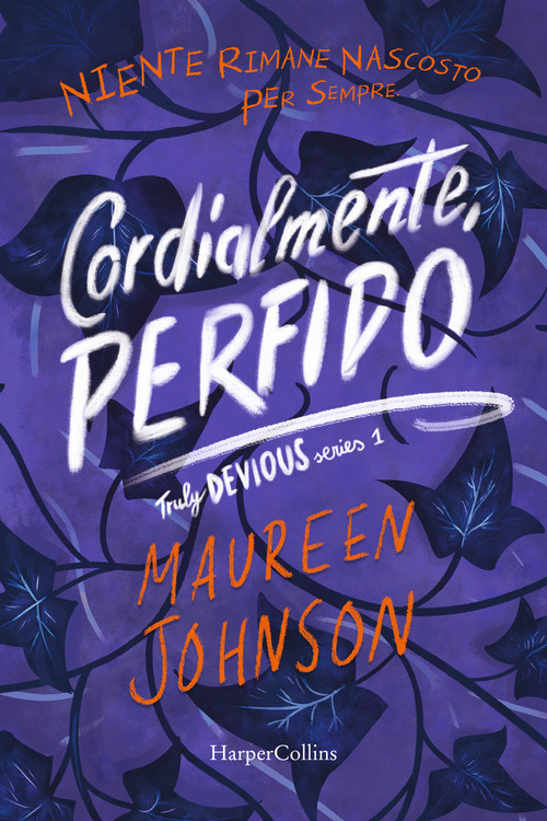 Cordialmente, Perfido. Truly Devious. Volume Vol. 1 - Maureen Johnson