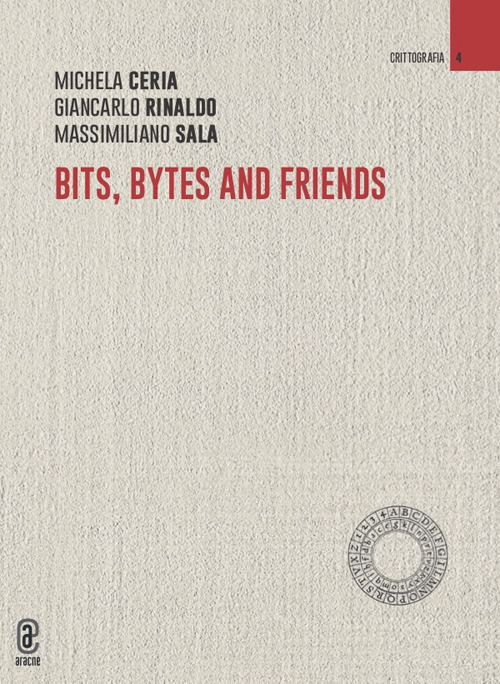 Bits, bytes and friends