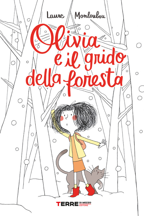 Olivia e il grido della foresta