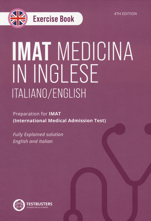 IMAT. Exercise book. Preparation for IMAT. Ediz. italiana e inglese