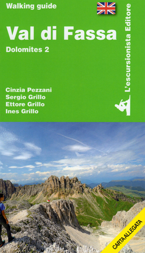 Val Di Fassa. Dolomites. Con cartina 1:25000. Volume Vol. 2
