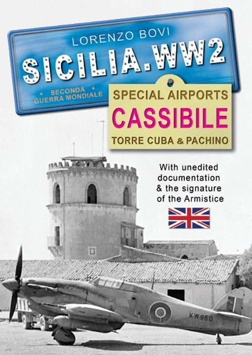 Special airports. Cassibile Torre Cuba & Pachino