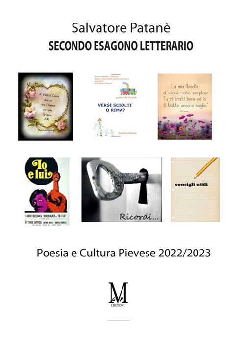 Secondo esagono letterario. Poesia e cultura pievese 2022-2023
