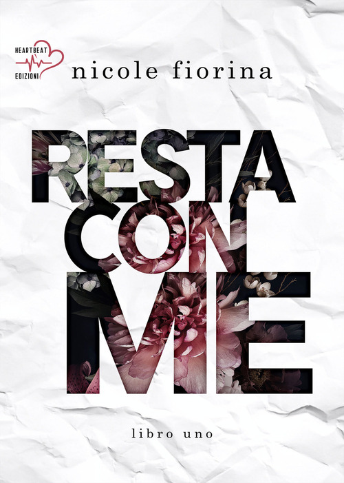 Resta con me. Stay with me. Volume 1