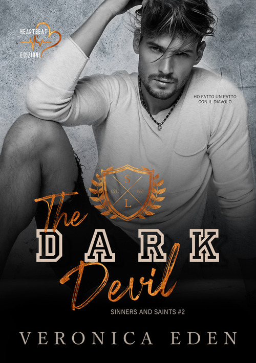The dark Devil. Sinners and Saints. Volume 2