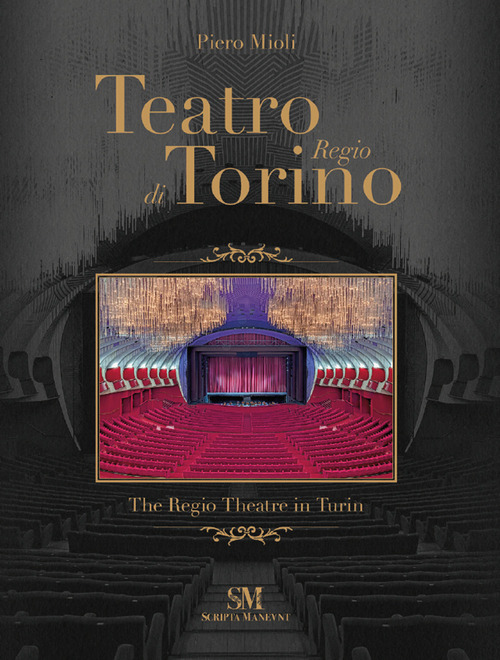 Teatro Regio di Torino-The Regio Theatre in Turin