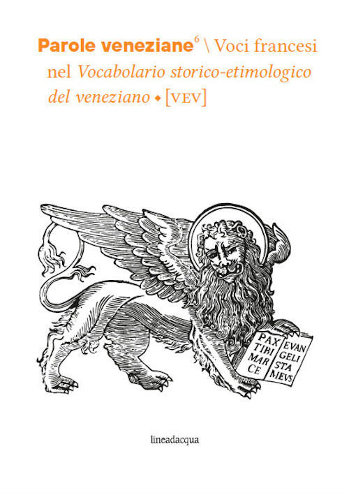 Parole veneziane. Volume Vol. 6