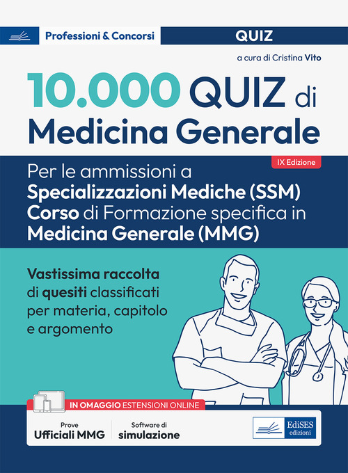 10.000 quiz di medicina generale per spec. mediche